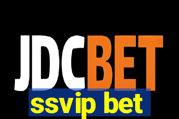 ssvip bet